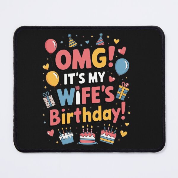 Item preview, Omg It's My Wife's Birthday Happy To Me You Husband designed and sold by SztylishDesigns.