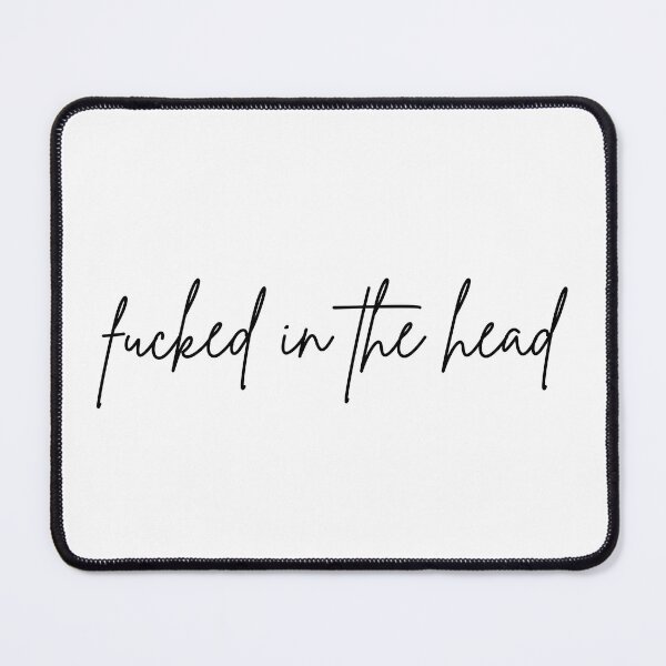 Item preview, Fucked in the Head, Folklore Quote, Feminist designed and sold by MyVioletSkies.