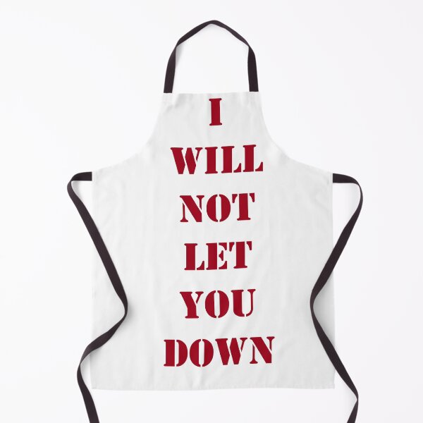 Item preview, I will not let you down designed and sold by Wish Design.