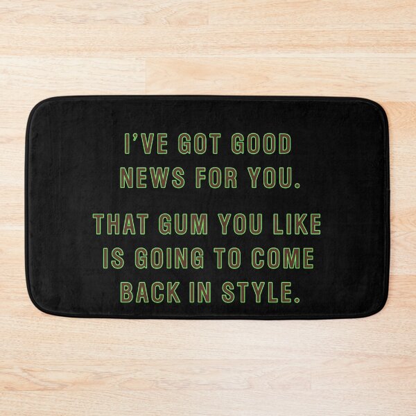 Item preview, That gum you like is going to come back in style (Twin Peaks) inspired graphic designed and sold by leAnomis.