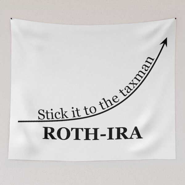 Item preview, ROTH-IRA, stick it to the taxman designed and sold by Lakeric Cityscapes.