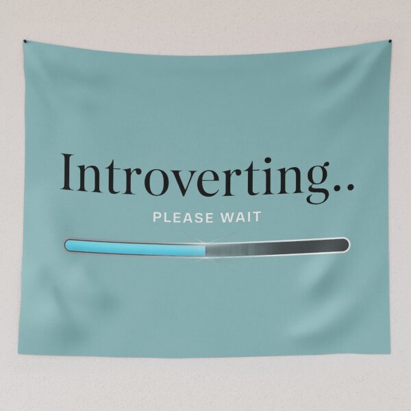 Item preview, introverting please wait designed and sold by JMMR.