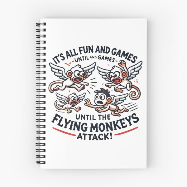 Item preview, It's All Fun & Games Until The Flying Monkeys funny design designed and sold by SztylishDesigns.