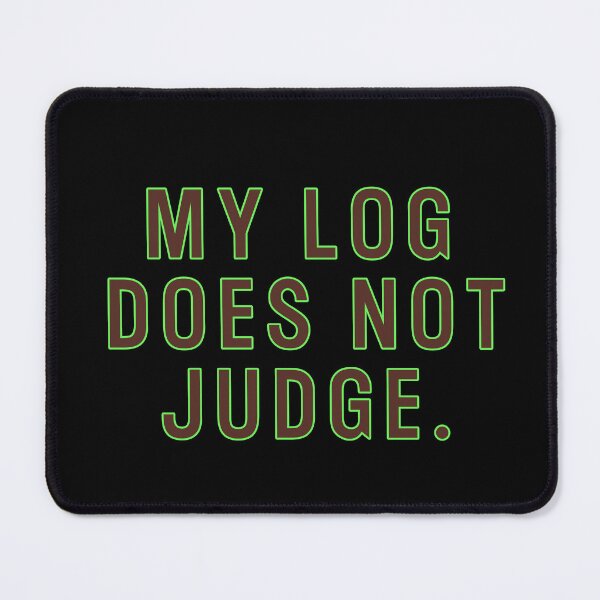 Item preview, My log does not judge (Twin Peaks) inspired graphic designed and sold by leAnomis.