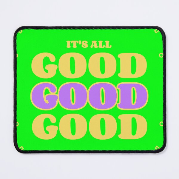 Item preview, It's All Good designed and sold by Jen Du.