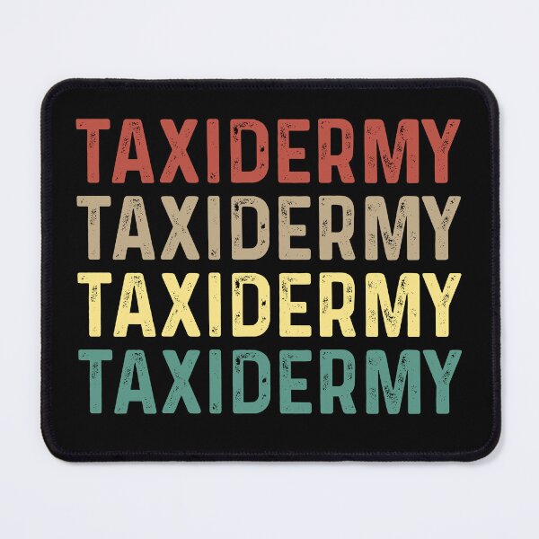 Item preview, Taxidermy Mounting Lover Animal Stuffer Joke designed and sold by tmerchtrends.