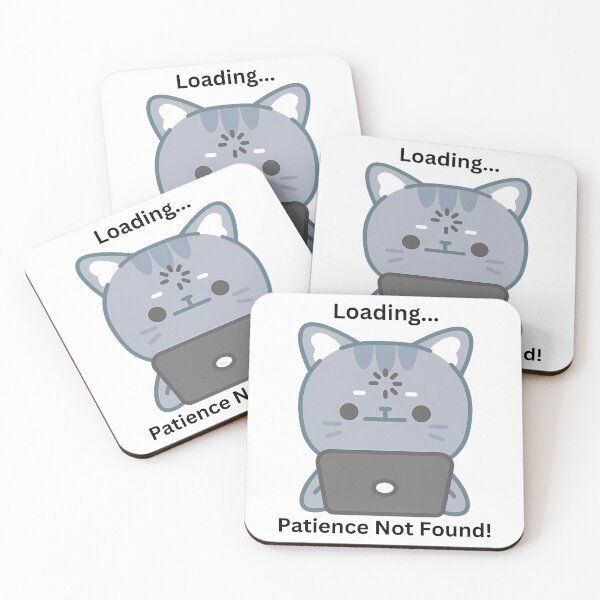 Item preview, Loading: Patience Not Found designed and sold by ArtBM.