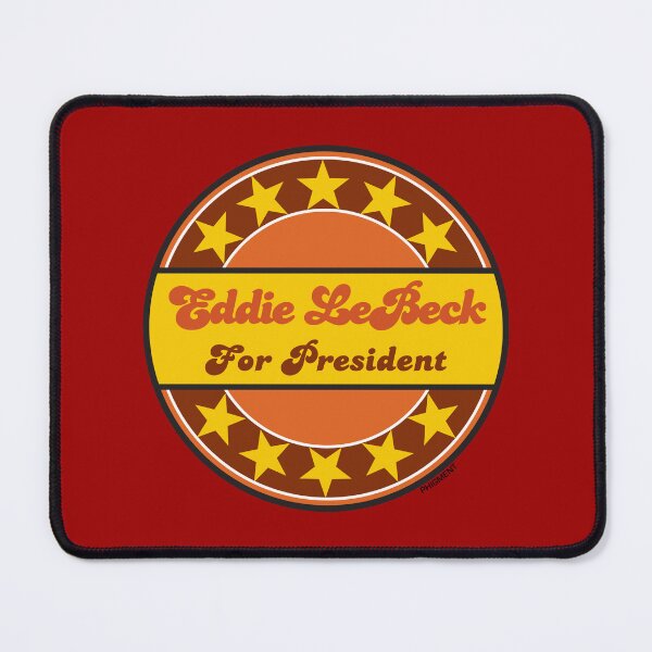 Item preview, Eddie LeBeck For President...CHEERS! designed and sold by phigment-art.