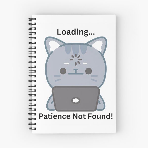Item preview, Loading: Patience Not Found designed and sold by ArtBM.