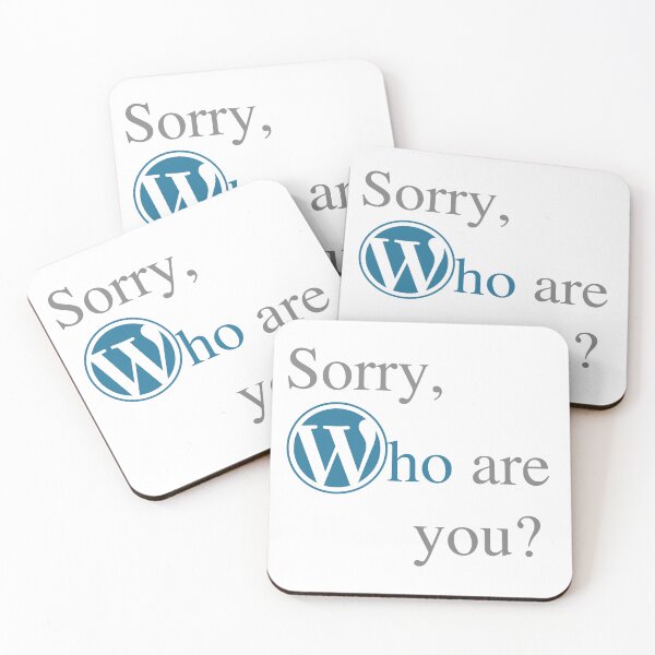 Item preview, Wordpress - Sorry, who are you? designed and sold by geekful.