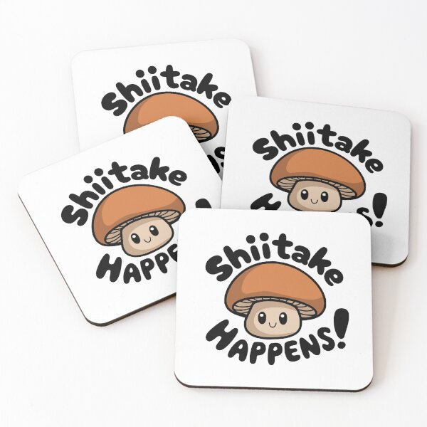 Item preview, Shiitake Happens! Cute Mushroom Pun designed and sold by PMCreative.