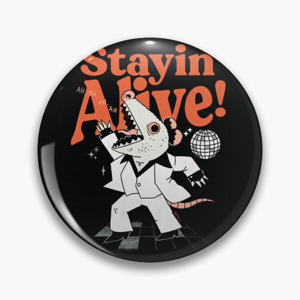 Item preview, Staying alive designed and sold by ppmid.