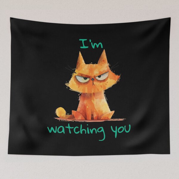 Item preview, Orange cat I'm watching you designed and sold by MatysDesign.