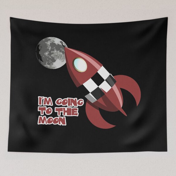 Item preview, I'm Going to the Moon designed and sold by Ravvick.