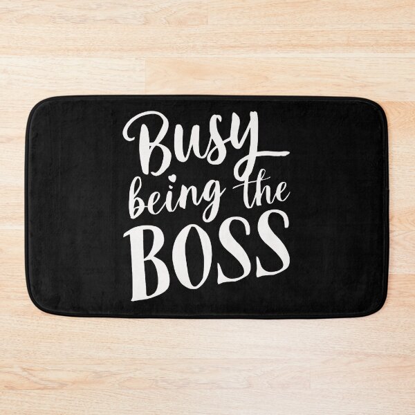 Item preview, Busy being the Boss | Boss designed and sold by Sterling-s.