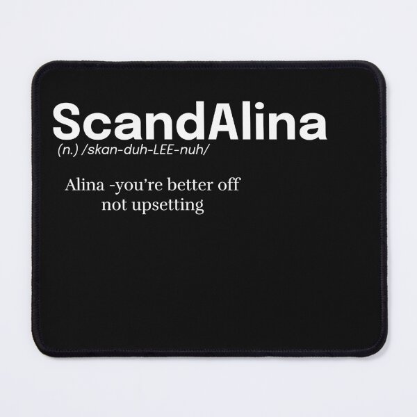 Item preview, Funny Alina Name Definition, Scandalina  designed and sold by ODADESIGN.