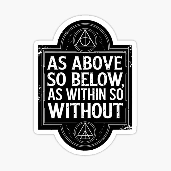 Item preview, As above so below, As within so without. designed and sold by Nobow.