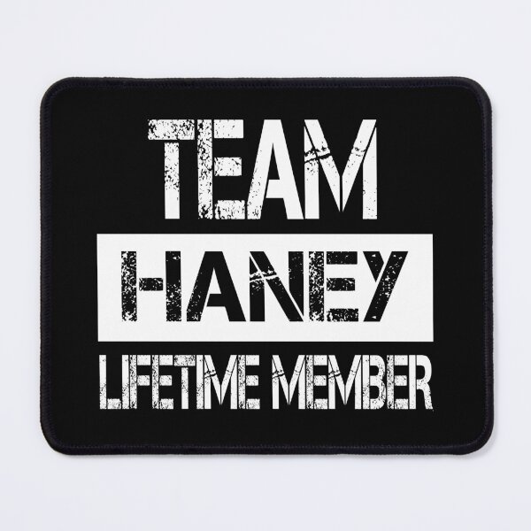 Item preview, Haney Name Haney Lifetime member designed and sold by Opera-Dan.