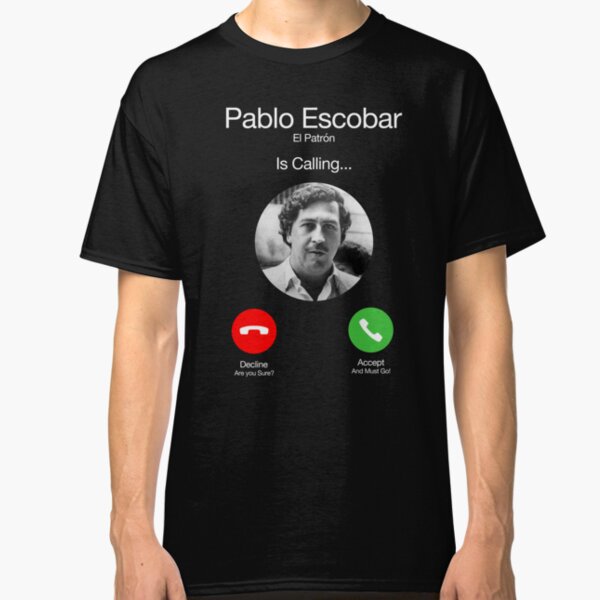 Pablo Escobar T-Shirts | Redbubble