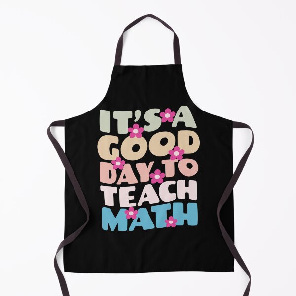 Item preview, Its a good day to teach Math designed and sold by Think4Prints.