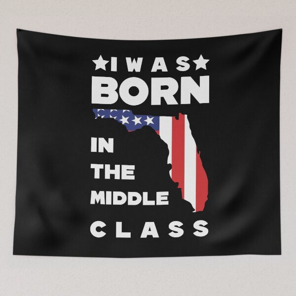 Item preview, I was Born In The Middle Class USA Shirt  designed and sold by Felinefinesse.