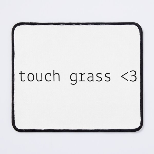 Item preview, touch grass <3 designed and sold by brueri.