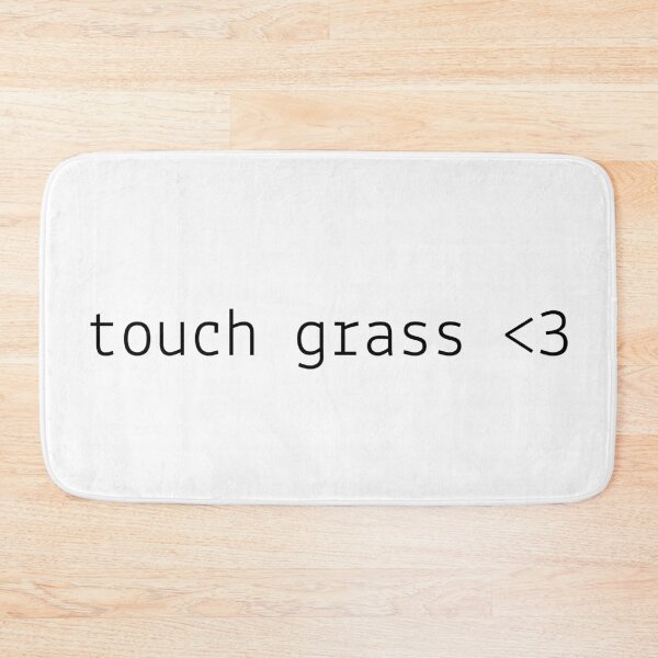 Item preview, touch grass <3 designed and sold by brueri.