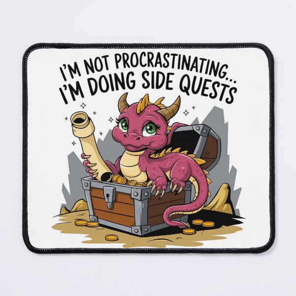 Item preview, I'm not procrastinating... I'm doing side quests - Dragon Edition designed and sold by Situstshirts.