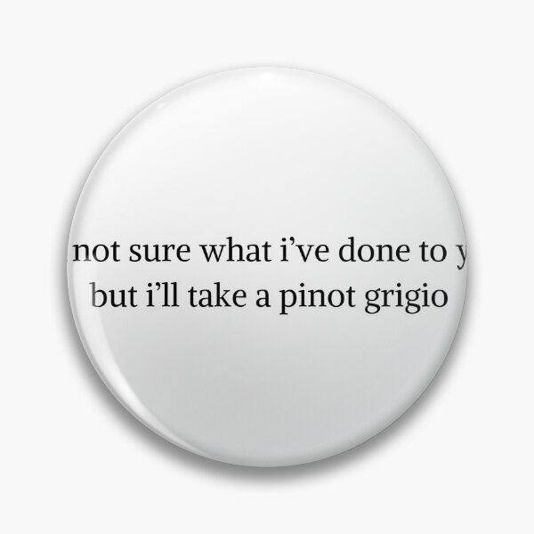 Item preview, Pinot Grigio Sticker designed and sold by reaganhall18.