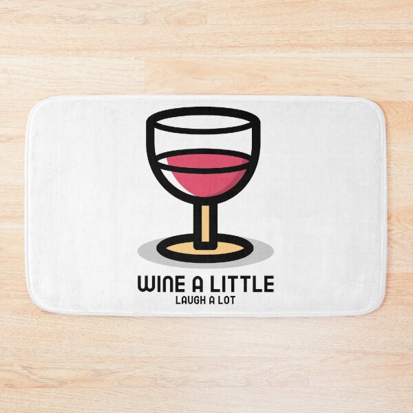 Item preview, Wine a little, laugh a lot designed and sold by FirstTimeTees.