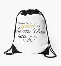 Gold in Them/their Hills Drawstring Bag