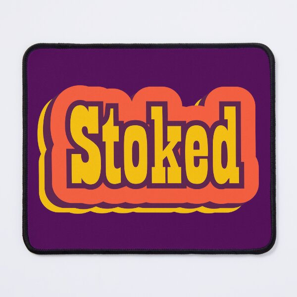 Item preview, Stoked Retro Typography, Vintage Slang Word designed and sold by ArtNoveltee.