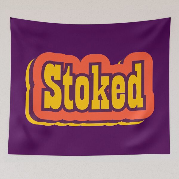 Item preview, Stoked Retro Typography, Vintage Slang Word designed and sold by ArtNoveltee.