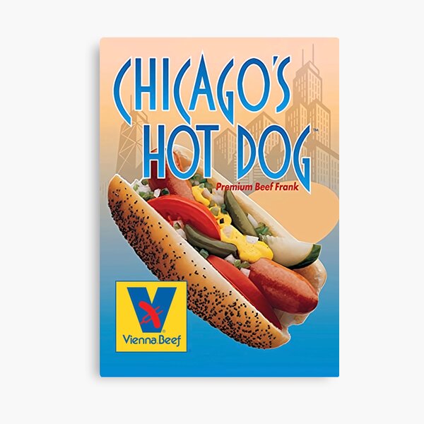 Item preview, Vienna beef Premium Beef Frank Poster designed and sold by TheRDA.