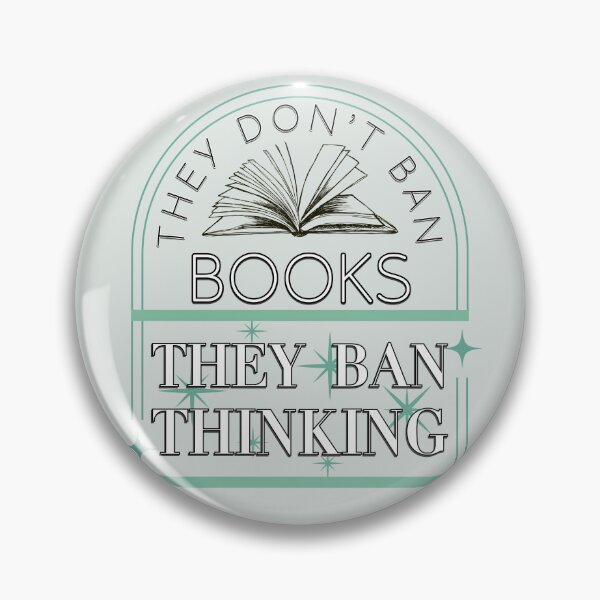 Item preview, Ban Books, Ban Thinking designed and sold by AdriaCaps Art & Design.