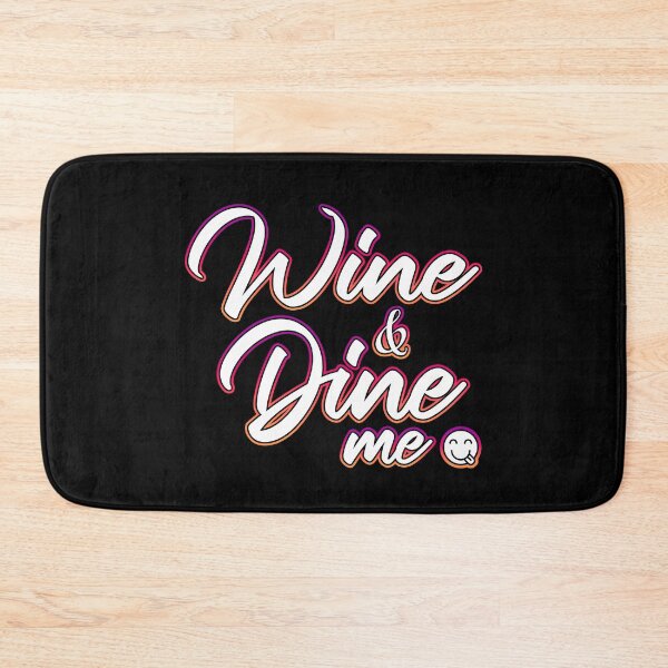 Item preview, Wine and Dine Me designed and sold by Shawnsonartshop.