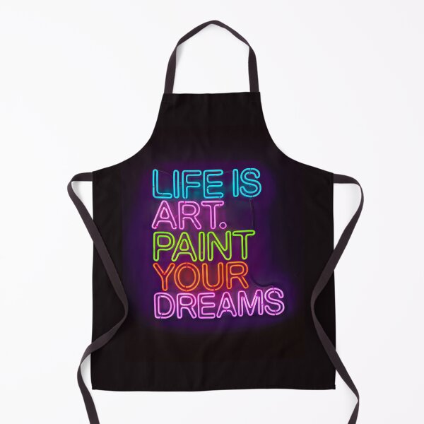 Item preview, Life is art. Paint your dreams. Neon Art lovers gift. designed and sold by paulo silveira.