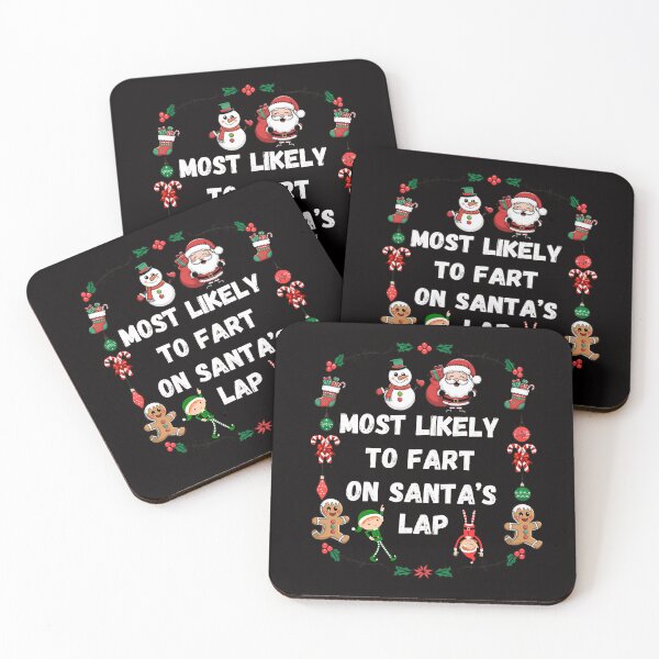 Item preview, Most Likely To Christmast, Most Likely To Fart On Santa's Lap designed and sold by ketkacreations.