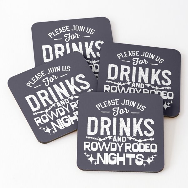 Item preview, Join Us For Drinks And Rowdy Rodeo Nights Drinking Sarcastic T-Shirt designed and sold by SunfullyYours.