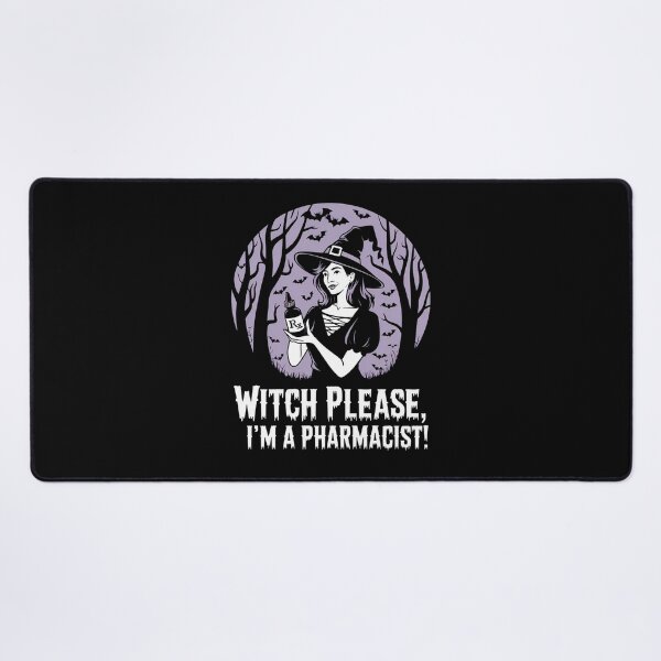Item preview, Witch Please I'm a Pharmacist Pharmacy Halloween Funny Gifts for Pharmacists designed and sold by KedzikDesigns.