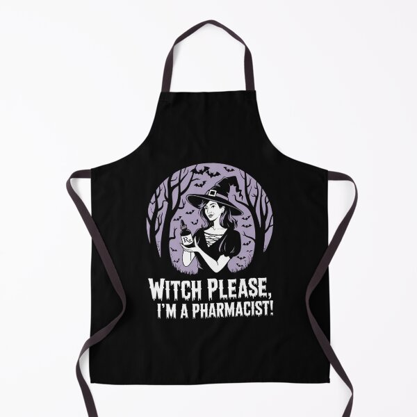 Item preview, Witch Please I'm a Pharmacist Pharmacy Halloween Funny Gifts for Pharmacists designed and sold by KedzikDesigns.