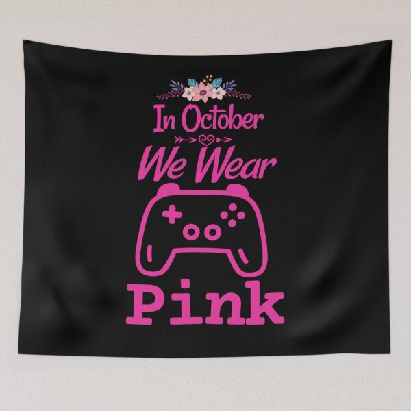 Item preview, In October We Wear Pink Gamer Breast Cancer Awareness designed and sold by Norstyle.