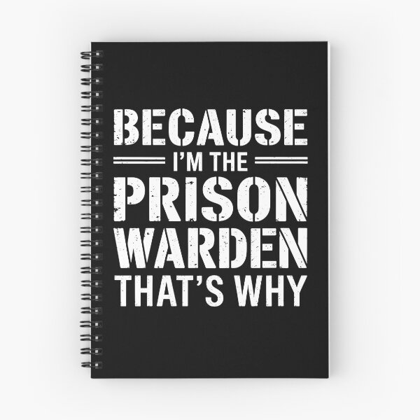 Item preview, Because I'm the Prison Warden, That's Why designed and sold by Serbin.