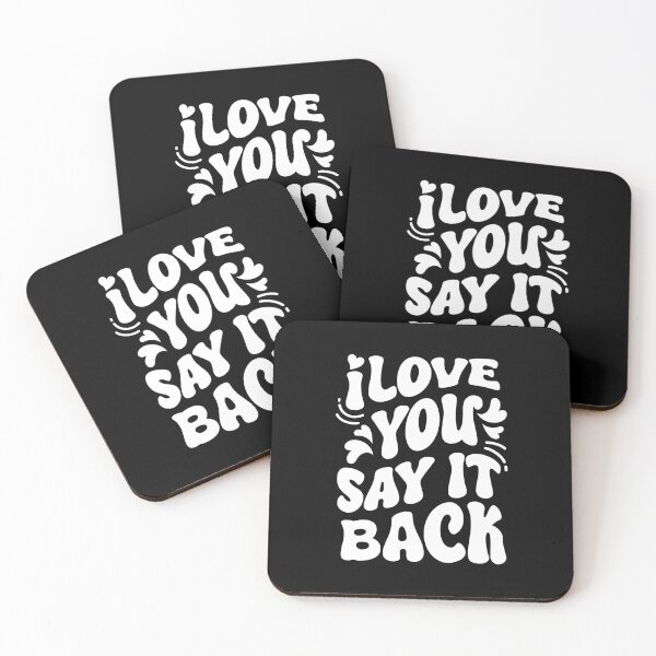 Item preview, I LOVE YOU SAY IT BACK - Trendy Funny Retro Groovy Vibes designed and sold by Darling DeDe.