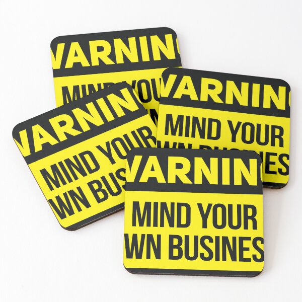 Item preview, A Warning to Mind Your Own Business designed and sold by reeseregulus.