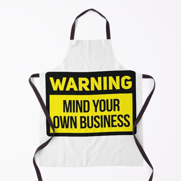 Item preview, A Warning to Mind Your Own Business designed and sold by reeseregulus.