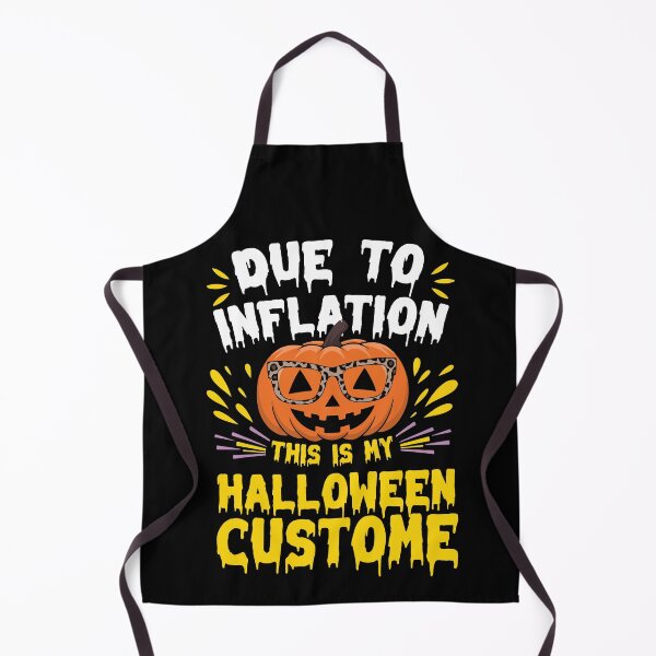 Item preview, Due To Inflation This Is My Halloween Costume designed and sold by khallidaart.