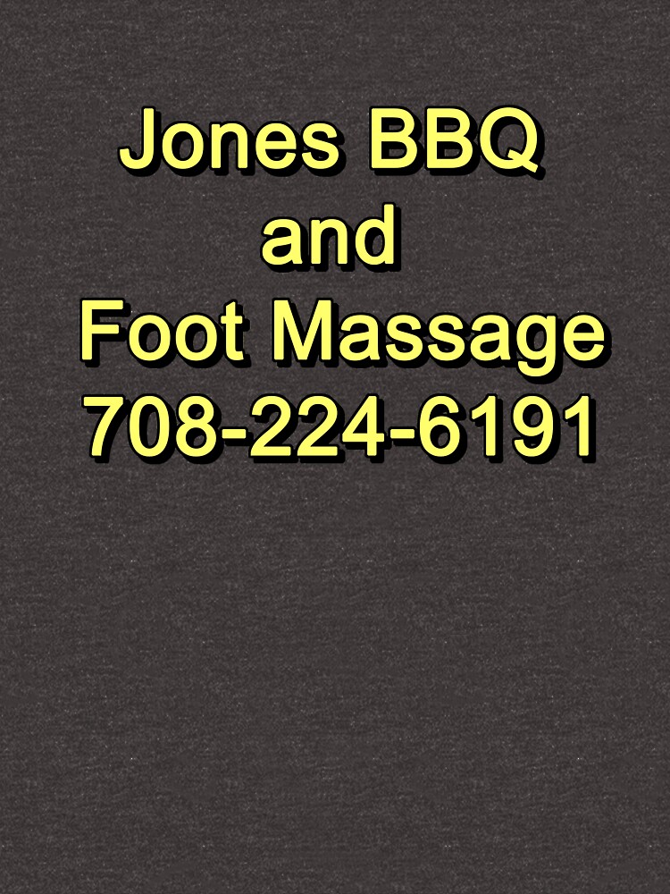 "Jones BBQ and Foot Massage" Tshirt by Plutto Redbubble