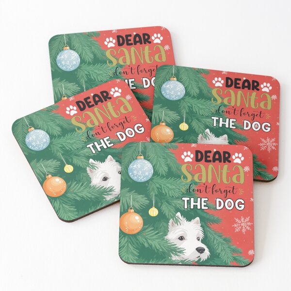 Item preview, Dear Santa don't forget the dog designed and sold by WarmAndWestie.