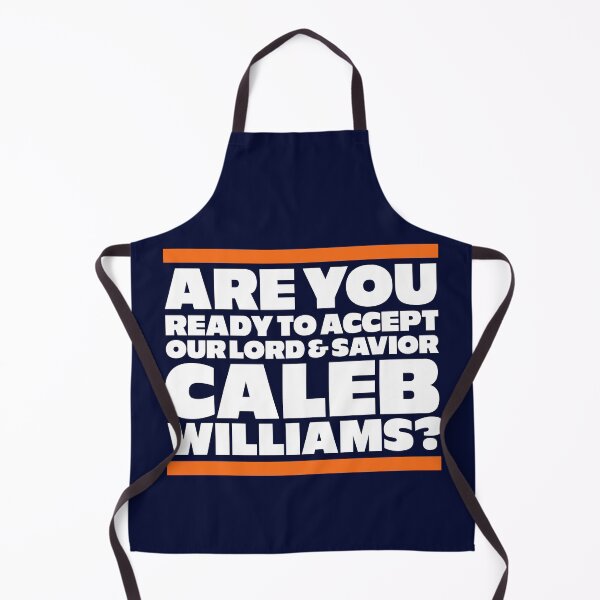 Item preview, Are you ready to accept our lord & savior Caleb Williams? designed and sold by Primotees.
